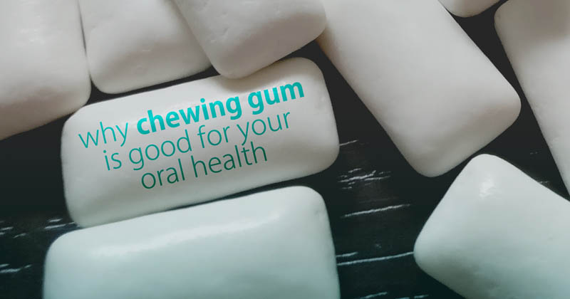 chewing gum for dental health